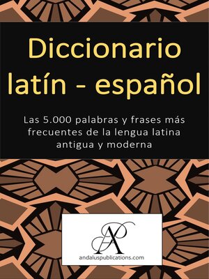 Diccionario latín – español - ebook